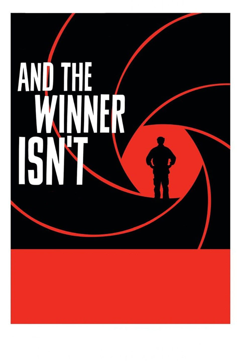 Постер And the Winner Isn't